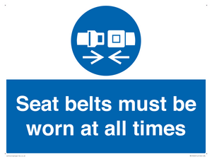 Seat belts must be worn at all times